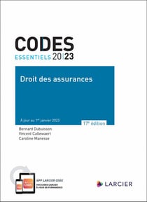 Codes essentiels : droit des assurances (édition 2023)