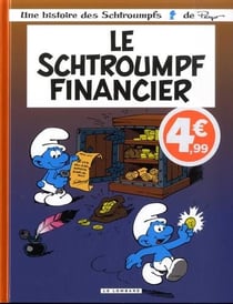 Les Schtroumpfs Tome 16 : le Schtroumpf financier