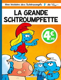Les Schtroumpfs Tome 28 : la grande Schtroumpfette - édition spéciale