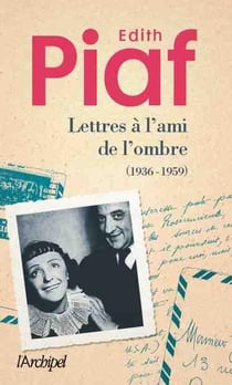 Lettres à un ami de l'ombre
