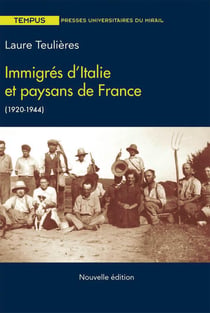 Immigrés d'Italie et paysans de France, 1920-1944