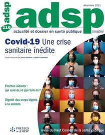 Revue adsp n° 116 : covid-19 : une crise sanitaire inédite
