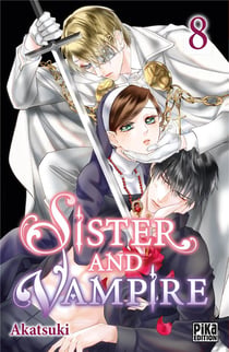 Sister and vampire Tome 8