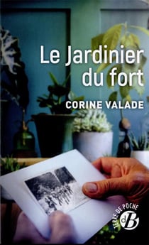 Le jardinier du fort