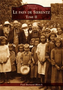 Le pays de Sierentz Tome 2
