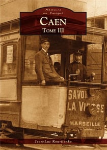 Caen Tome 3