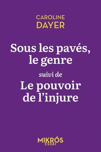 Sous les paves le genre - Le pouvoir de l'injure