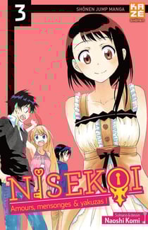 Nisekoi - amours, mensonges et yakusas ! Tome 3