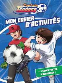 Captain Tsubasa : mon livre d'activités