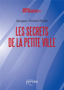 Les Secrets De La Petite Ville