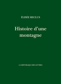 Histoire d'une montagne