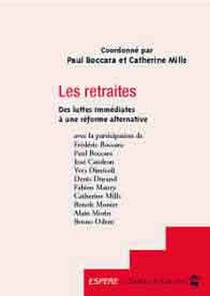 Les retraites, des luttes immediates à une reforme alternative