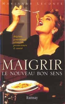 Maigrir le nouveau sens
