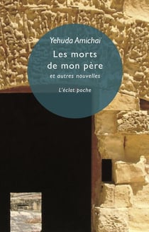 Les morts de mon père et autres nouvelles