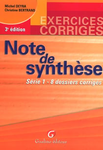 Exercices corriges note de synthese tome 1