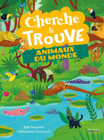 Cherche et trouve : animaux du monde