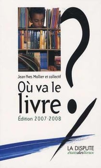 Où va le livre ? (édition 2007-2008)