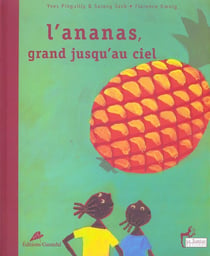 L'ananas grand jusqu'au le ciel