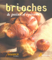 Brioches  pains d epices