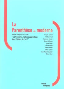 Parenthese du moderne (la)