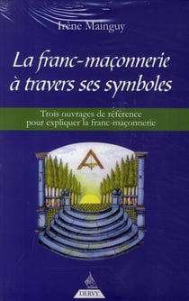 COFFRET LA FRANC MACONNERIE A TRAVERS SES SYMBOLES