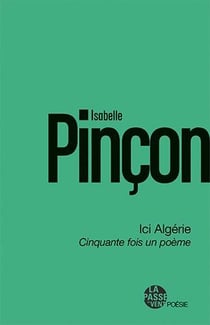 Ici, algerie - cinquante fois un poeme