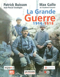 La Grande Guerre - 1914-1918