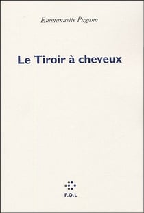 Le tiroir à cheveux
