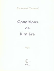 Conditions de lumière - élégies