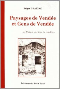 Paysages de vendée et gens de vendée