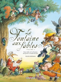 La fontaine aux fables Tome 3