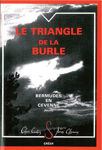 LE TRIANGLE DE LA BURLE - BERMUDES EN CEVENNE