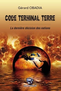 Code terminal terre : la dernière décision des nations