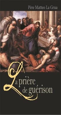 La prière de guérison