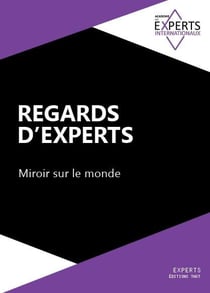 Regards d'experts Tome 1 - miroir sur le monde