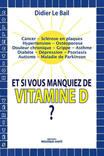 Et si vous manquiez de vitamine D ?