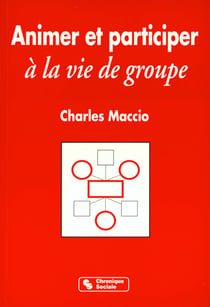 Animer et participer a la vie de groupe