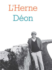 Les cahiers de l'Herne : Déon