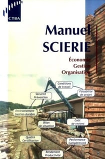 Manuel scierie - economie - gestion - organisation