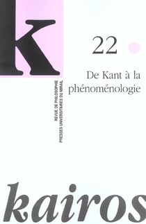 REVUE KAIROS Tome 22 : de Kant à la phénoménologie