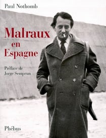 Malraux en espagne