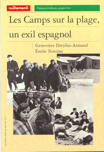 Les Camps sur la plage, un exil espagnol