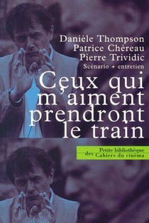 Ceux qui M Aiment Prendront le Train