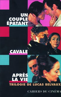Un couple épatant, cavale après la vie - trilogie de Lucas Balvaux