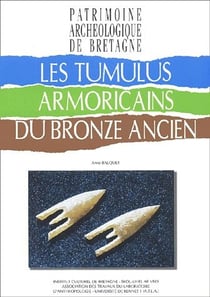 Les tumulus armoricains du bronze ancien