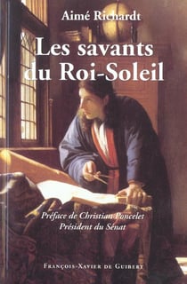 Les savants du roi-soleil