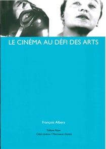 Le cinéma au defi des arts