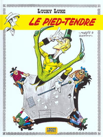 Lucky Luke Tome 2 : le Pied-Tendre