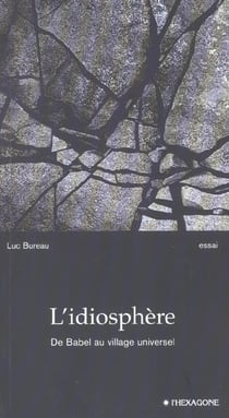 L idiosphere de babel au village universel