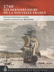 1760, les derniers jours de la nouvelle-france